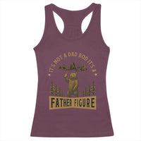 Funny It's Not A Dad Bod It's A Father Figure Racerback Tank Top Bear Beer Father's Day