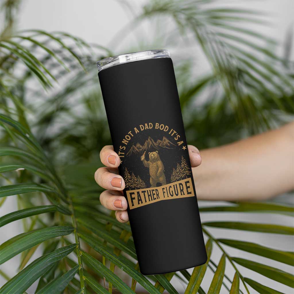 Funny It's Not A Dad Bod It's A Father Figure Skinny Tumbler Bear Beer Father's Day - Wonder Print Shop