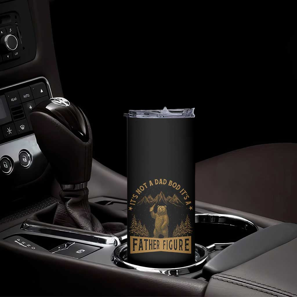 Funny It's Not A Dad Bod It's A Father Figure Skinny Tumbler Bear Beer Father's Day - Wonder Print Shop