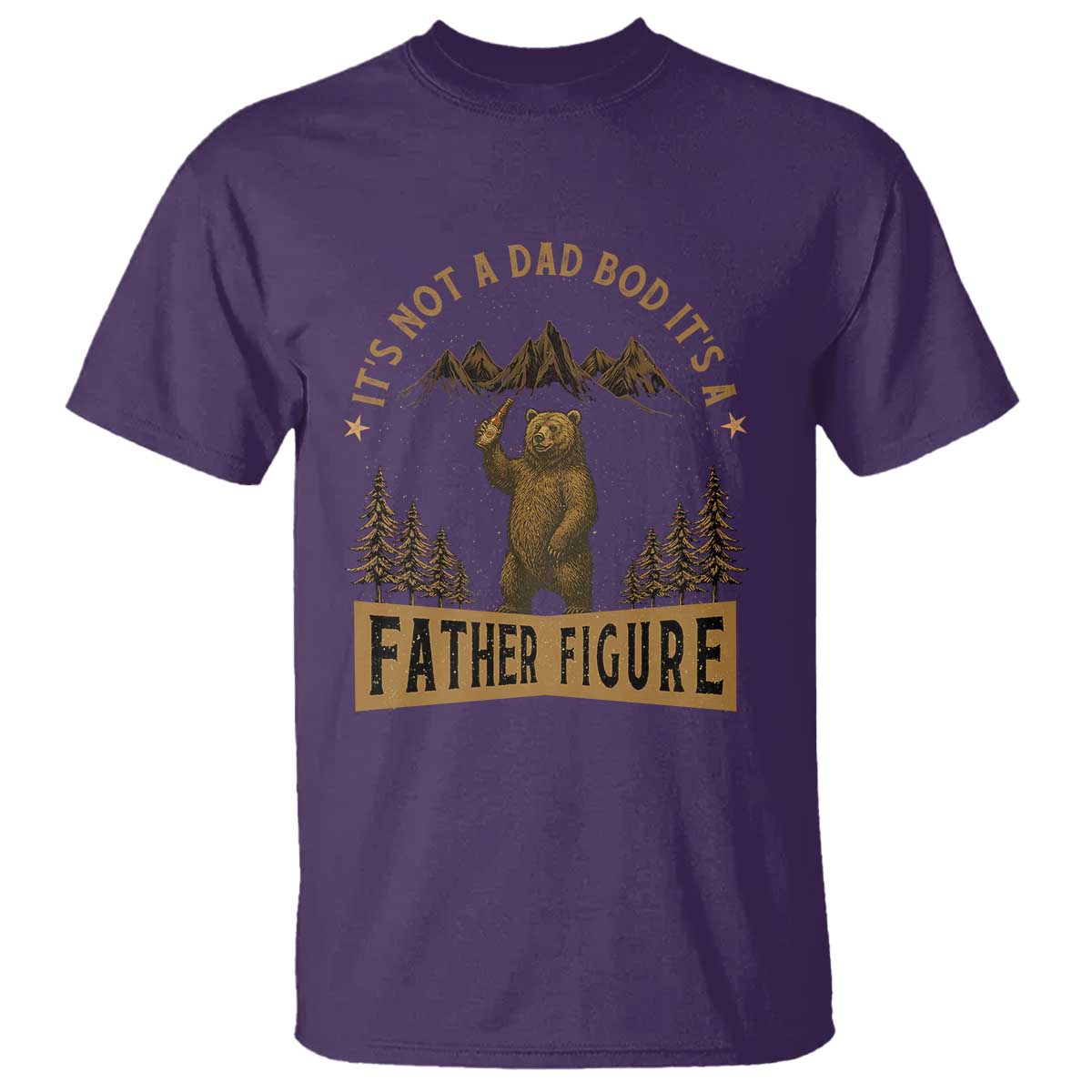 Funny It's Not A Dad Bod It's A Father Figure T Shirt Bear Beer Father's Day