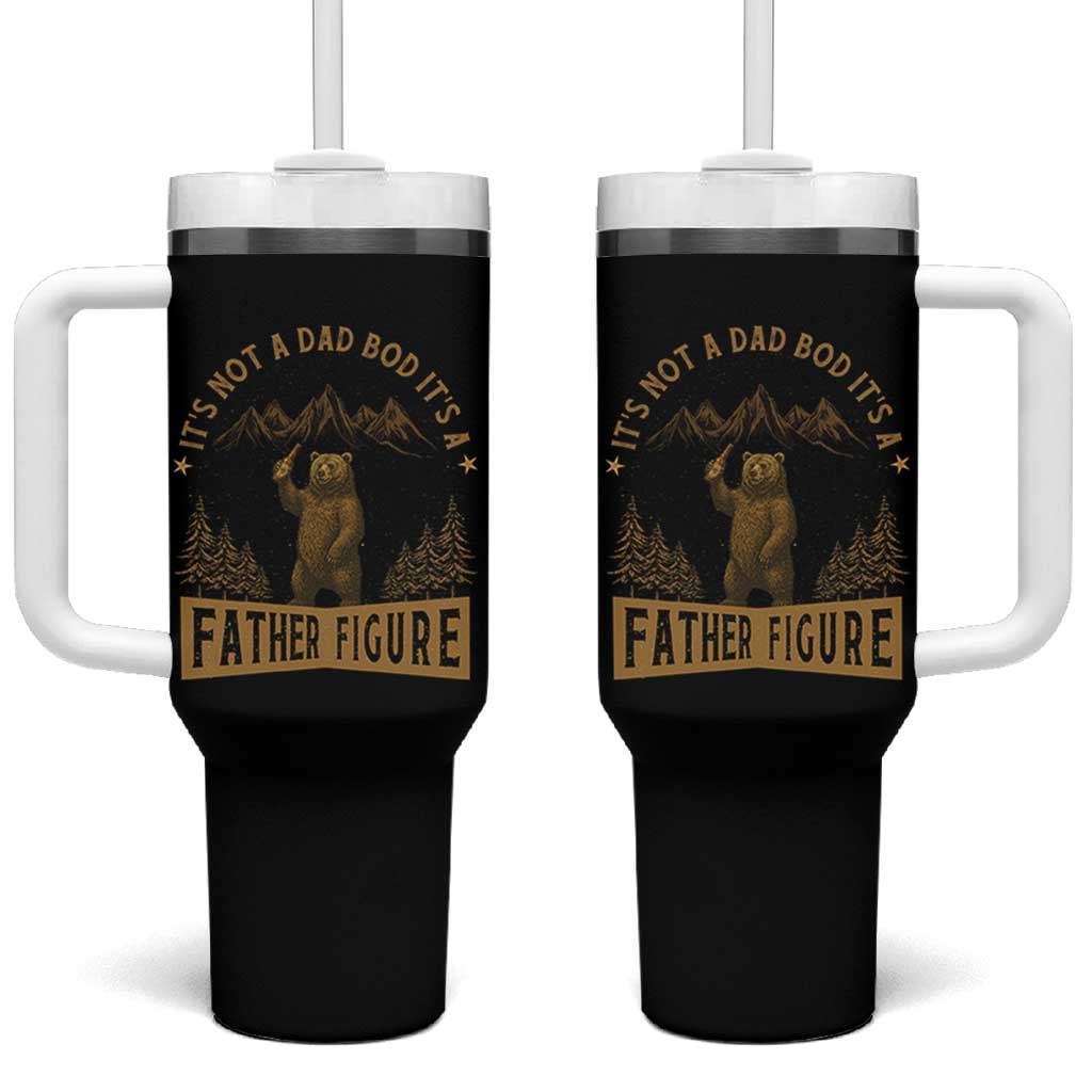 Funny It's Not A Dad Bod It's A Father Figure Tumbler With Handle Bear Beer Father's Day - Wonder Print Shop