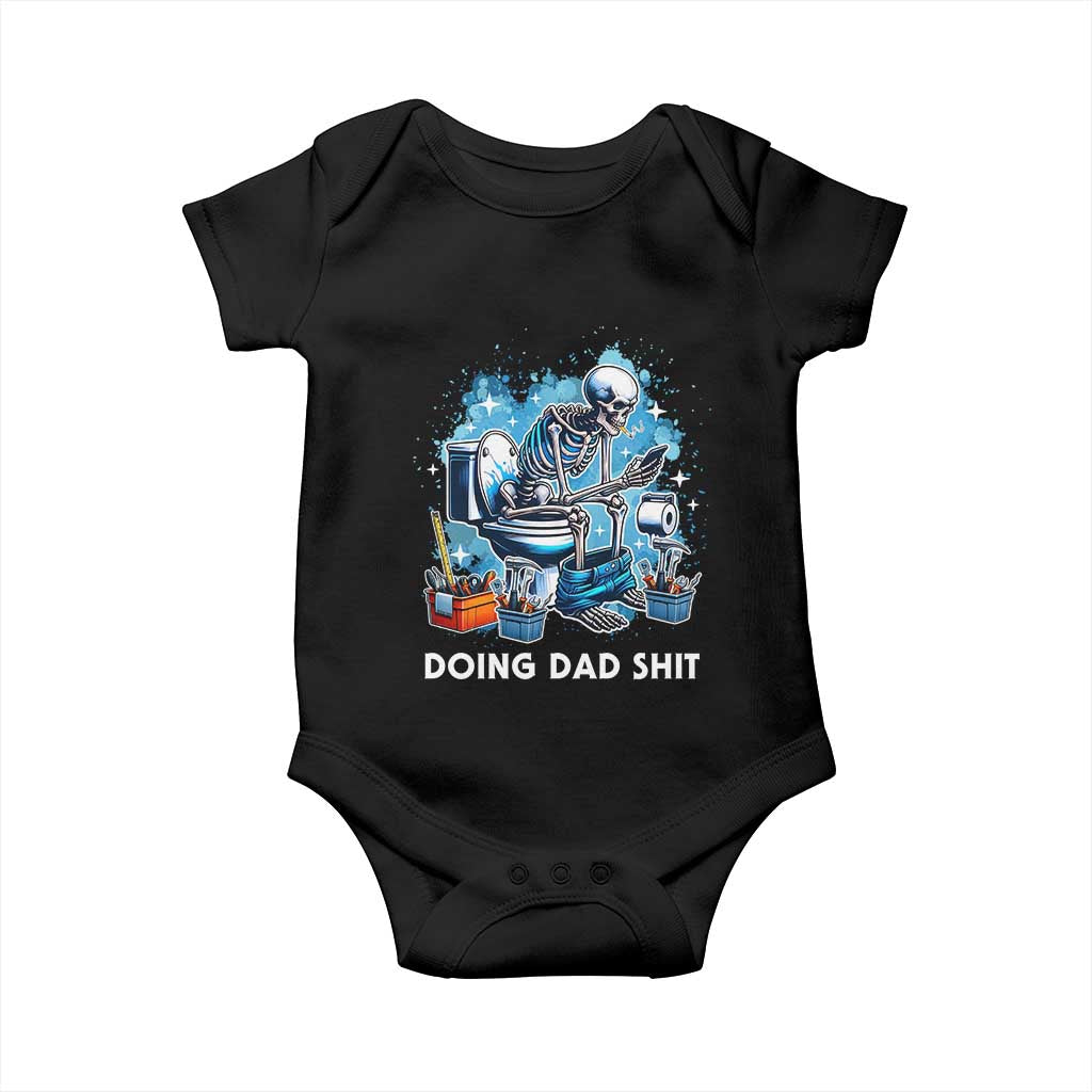 Funny Doing Dad Shit Baby Onesie Skeleton Toilet Dad Jokes Father's Day