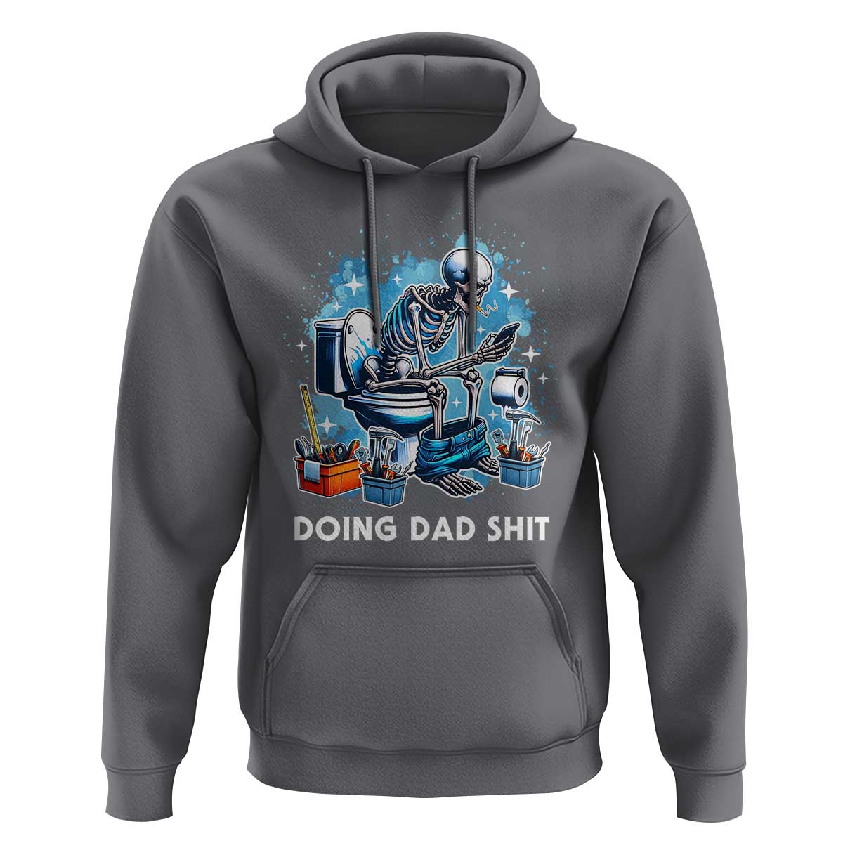 Funny Doing Dad Shit Hoodie Skeleton Toilet Dad Jokes Father's Day