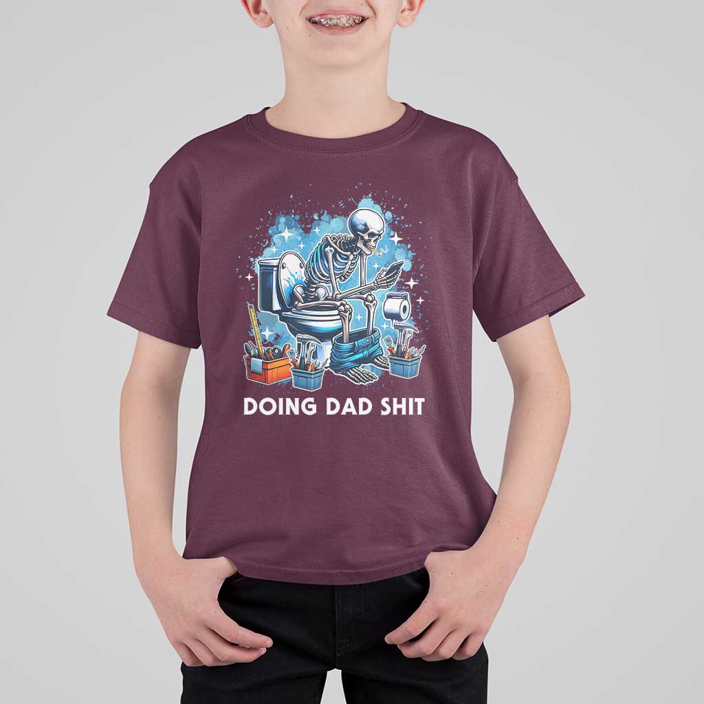 Funny Doing Dad Shit T Shirt For Kid Skeleton Toilet Dad Jokes Father's Day