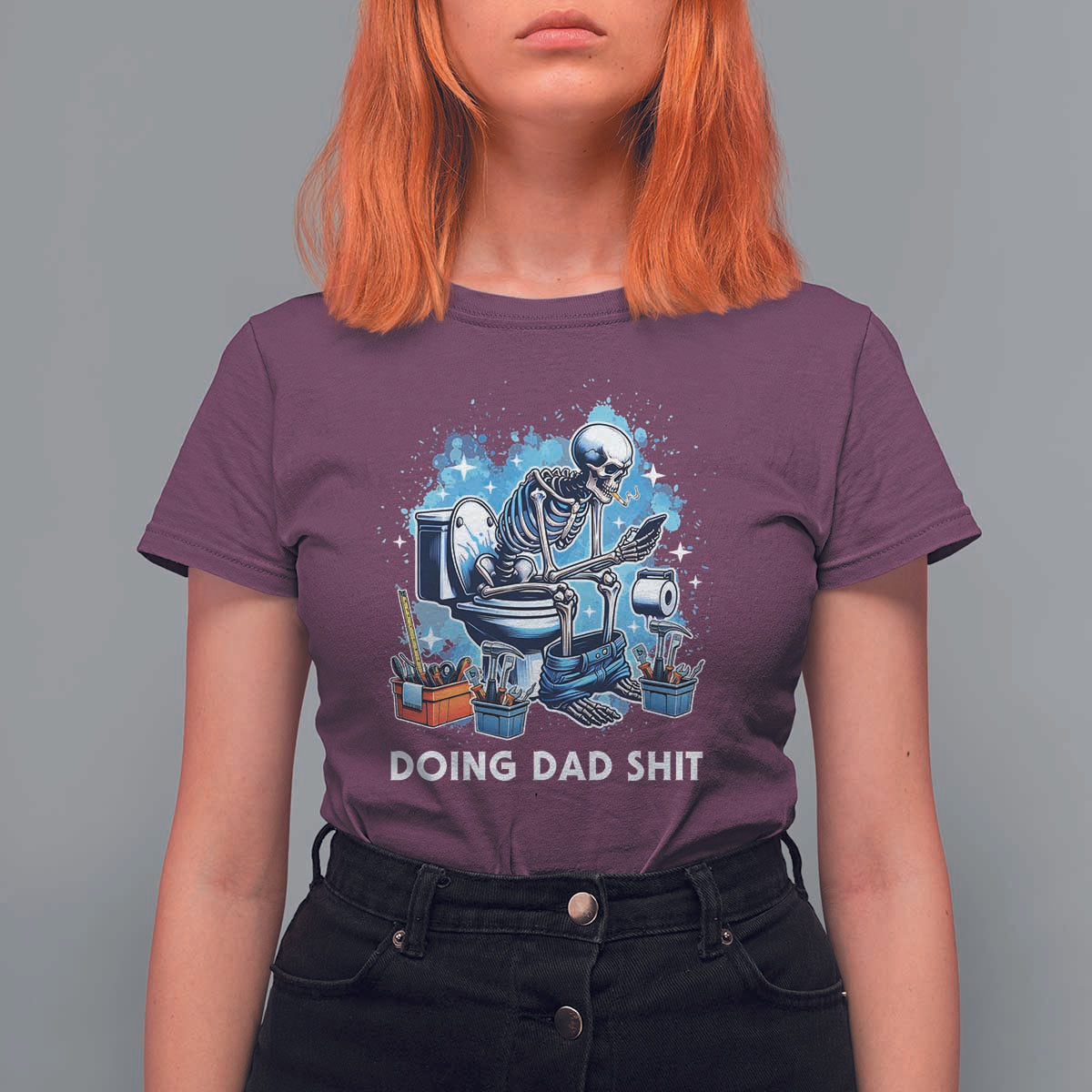 Funny Doing Dad Shit T Shirt For Women Skeleton Toilet Dad Jokes Father's Day