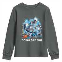 Funny Doing Dad Shit Youth Sweatshirt Skeleton Toilet Dad Jokes Father's Day