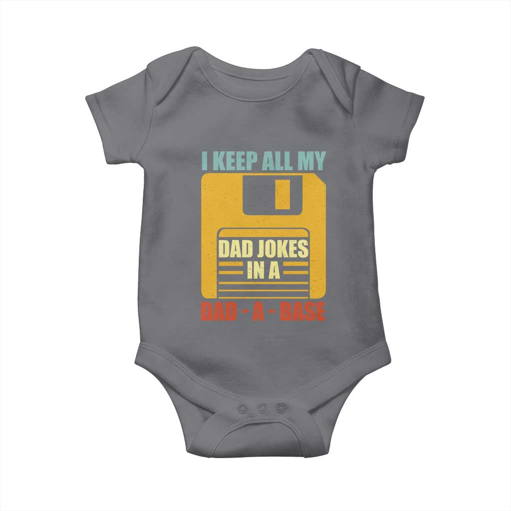 Funny I Keep All My Dad Jokes In A Dad A Base Baby Onesie Father's Day