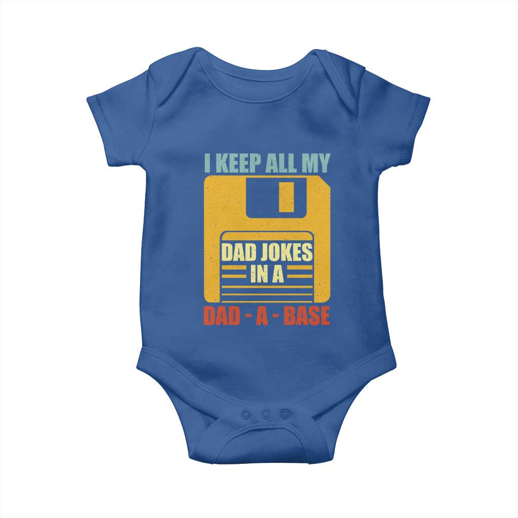 Funny I Keep All My Dad Jokes In A Dad A Base Baby Onesie Father's Day