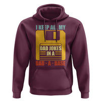 Funny I Keep All My Dad Jokes In A Dad A Base Hoodie Father's Day