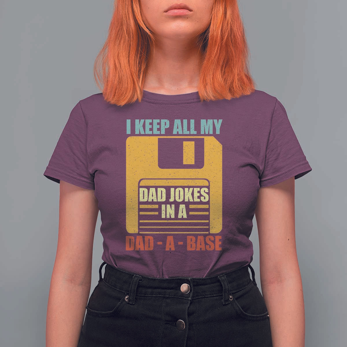 Funny I Keep All My Dad Jokes In A Dad A Base T Shirt For Women Father's Day