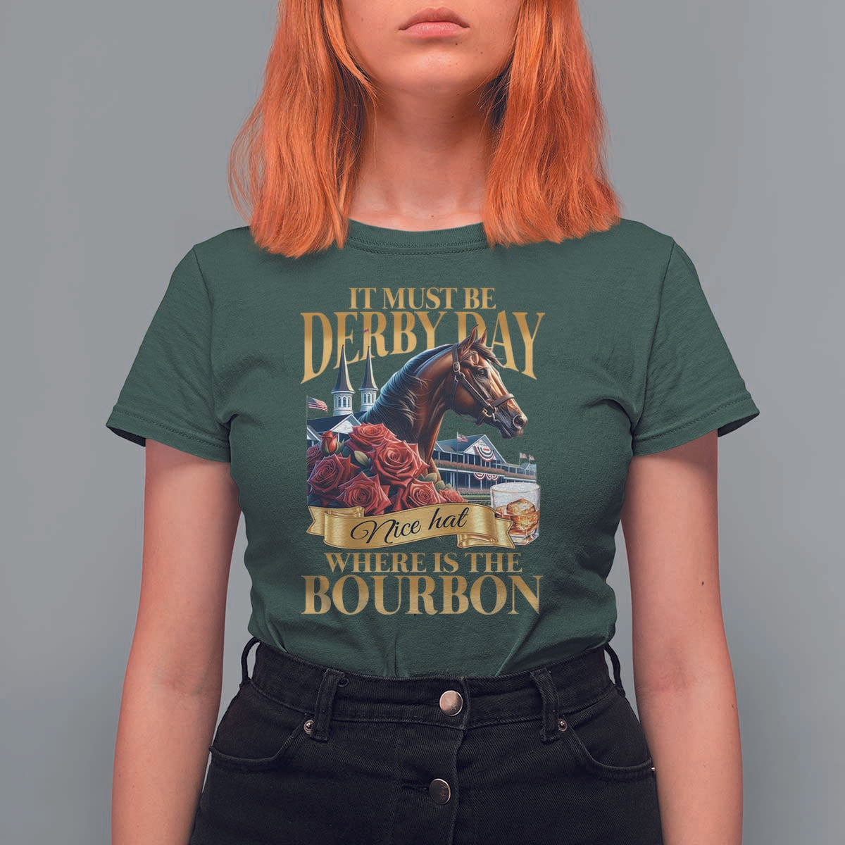 Funny Horse Racing Derby Day T Shirt For Women It Must Be Derby Day Nice Hat Where Is The Bourbon