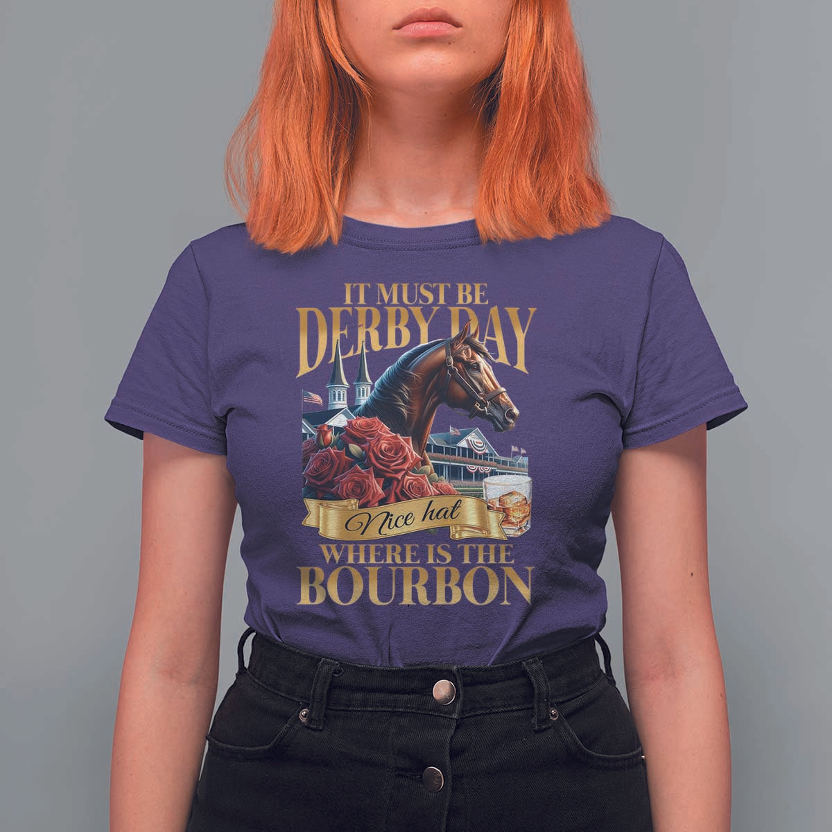 Funny Horse Racing Derby Day T Shirt For Women It Must Be Derby Day Nice Hat Where Is The Bourbon