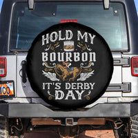 Funny Hold My Bourbon It's Derby Day Spare Tire Cover Horse Racing