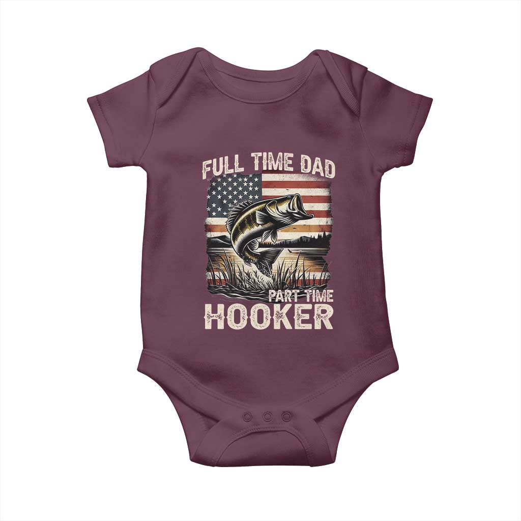 Funny Full Time Dad Part Time Hooker Baby Onesie Fisherman Father's Day American Flag