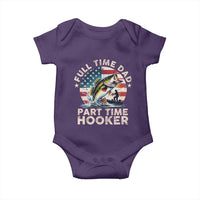 Funny Full Time Dad Part Time Hooker Baby Onesie Fishing Dad American Flag