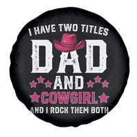 Funny I Have Two Titles Mom And Cowgirl And I Rock Them Both Spare Tire Cover Western Mom Mother's Day