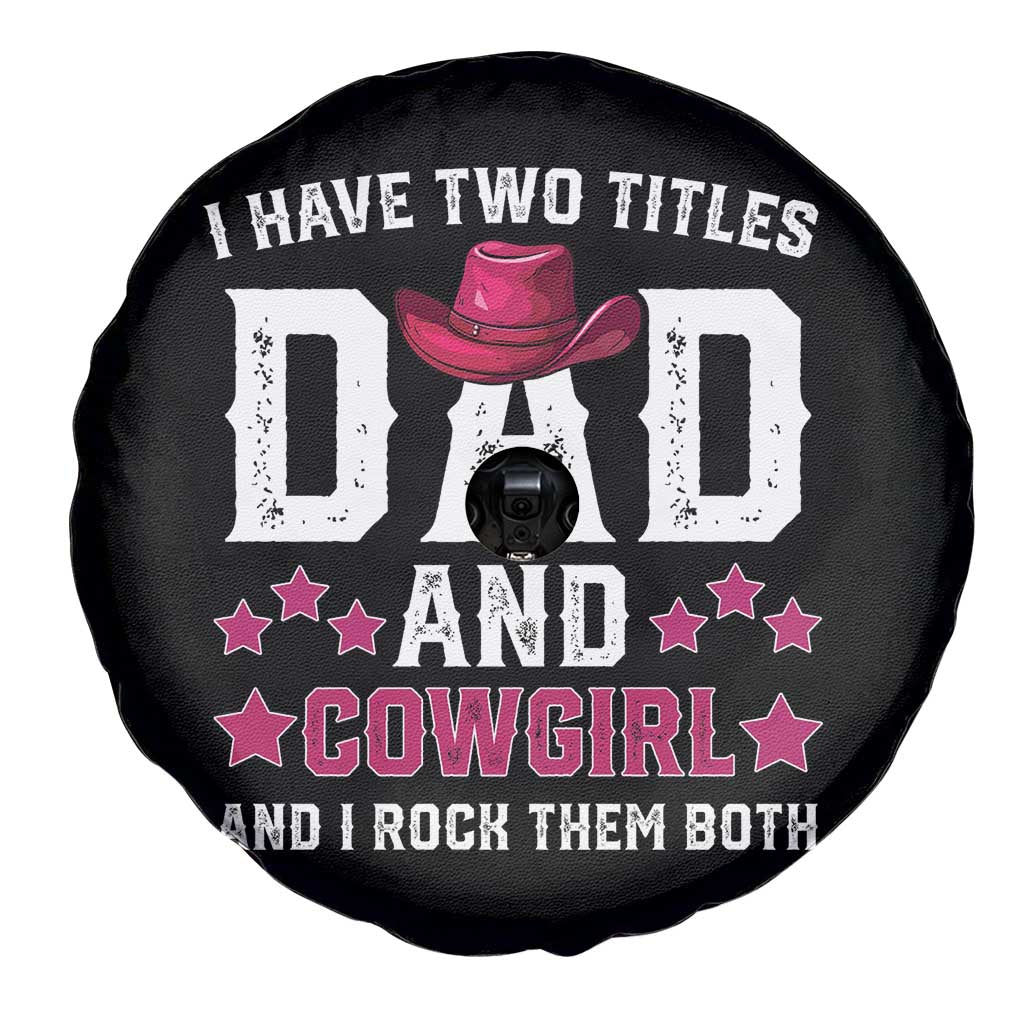 Funny I Have Two Titles Mom And Cowgirl And I Rock Them Both Spare Tire Cover Western Mom Mother's Day