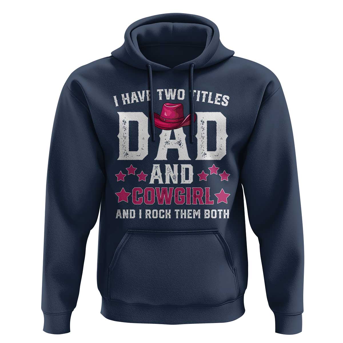 Funny I Have Two Titles Mom And Cowgirl And I Rock Them Both Hoodie Western Mom Mother's Day