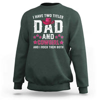 Funny I Have Two Titles Mom And Cowgirl And I Rock Them Both Sweatshirt Western Mom Mother's Day