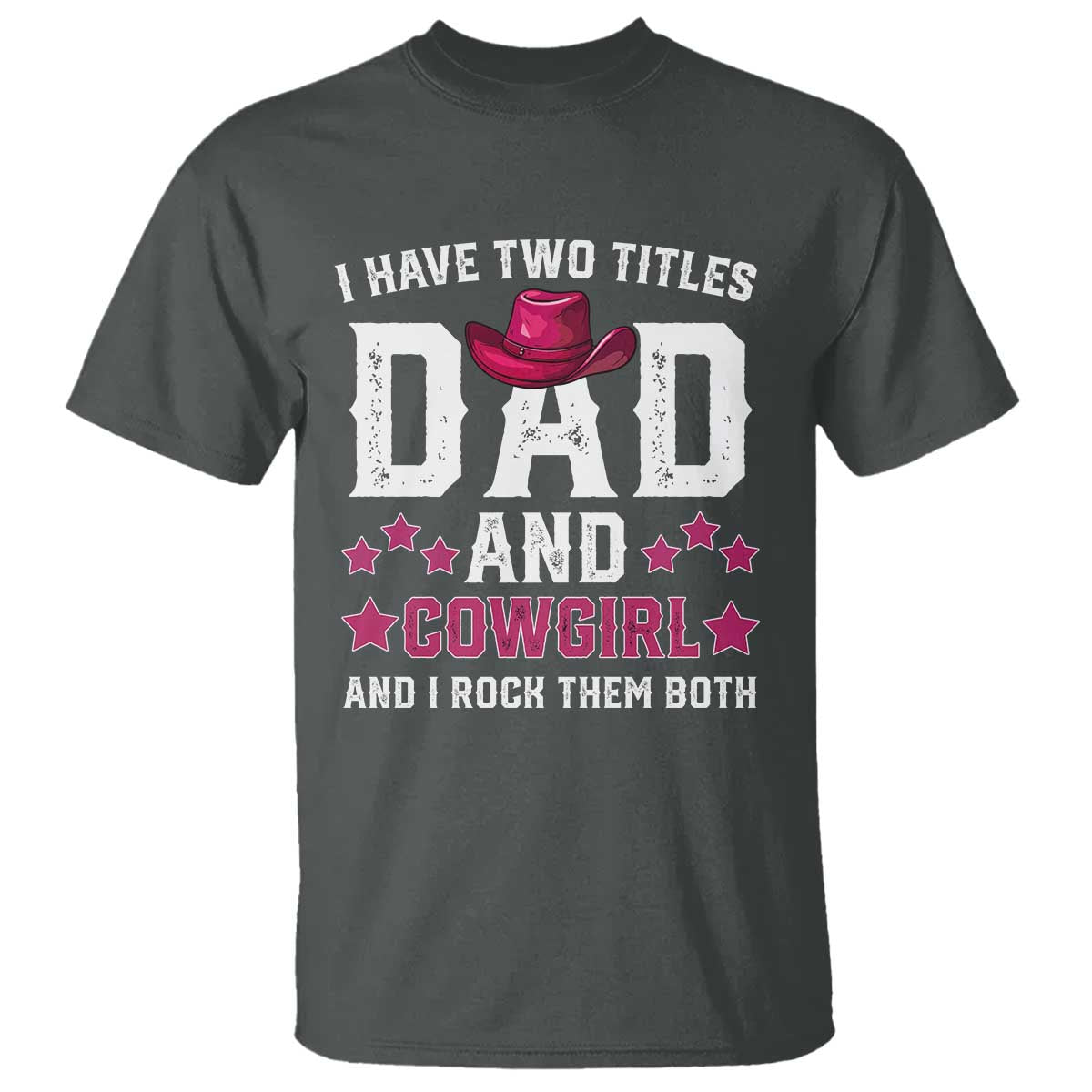Funny I Have Two Titles Mom And Cowgirl And I Rock Them Both T Shirt Western Mom Mother's Day