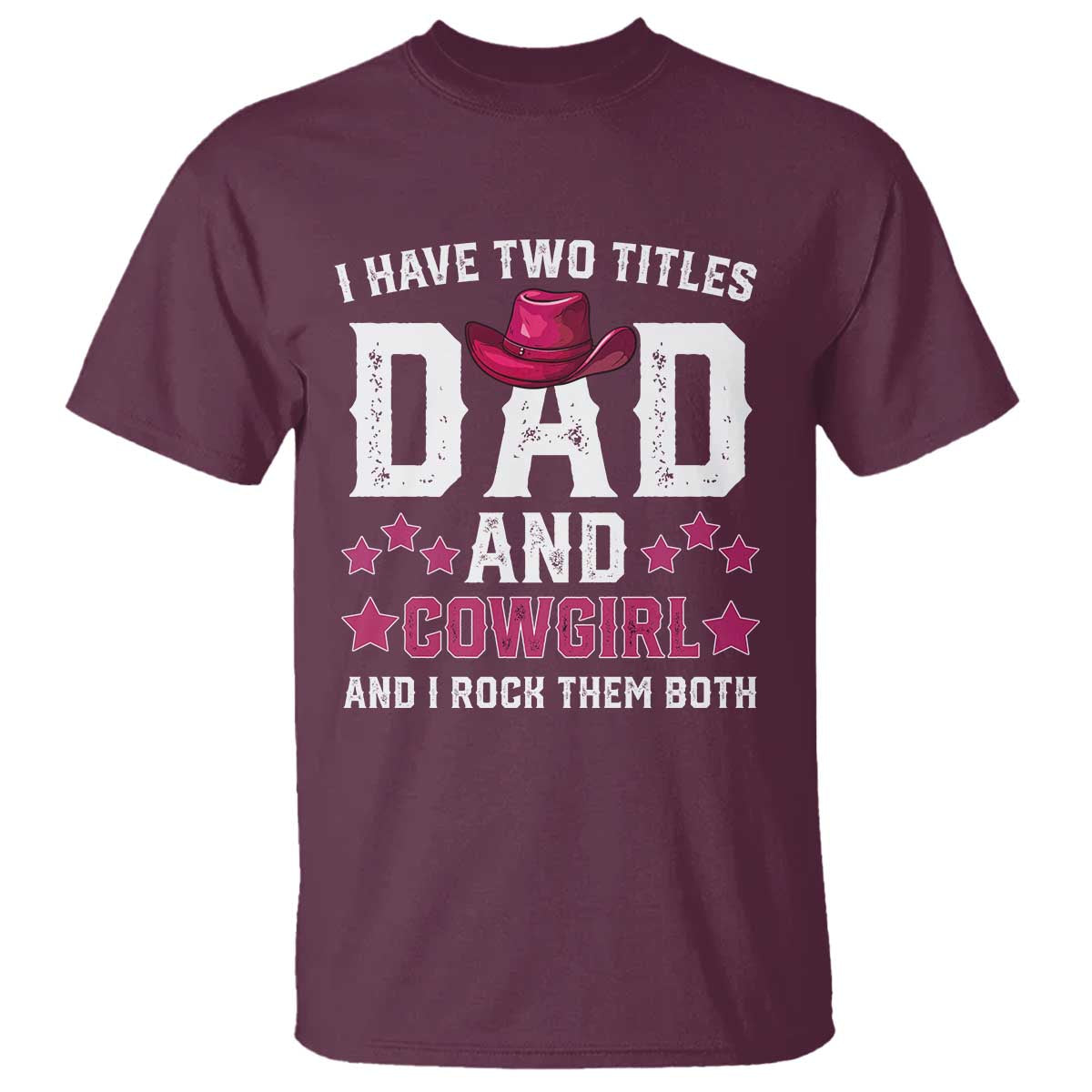 Funny I Have Two Titles Mom And Cowgirl And I Rock Them Both T Shirt Western Mom Mother's Day