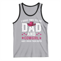 Funny I Have Two Titles Mom And Cowgirl And I Rock Them Both Tank Top Western Mom Mother's Day