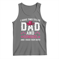 Funny I Have Two Titles Mom And Cowgirl And I Rock Them Both Tank Top Western Mom Mother's Day
