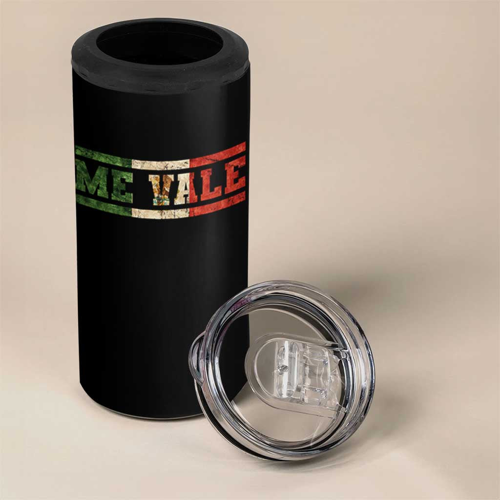 Me Vale Mexican Flag Latino Spanish Slang 4 in 1 Can Cooler Tumbler