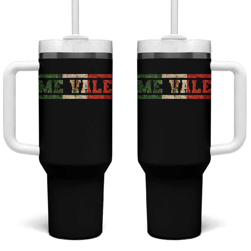 Me Vale Mexican Flag Latino Spanish Slang Tumbler With Handle