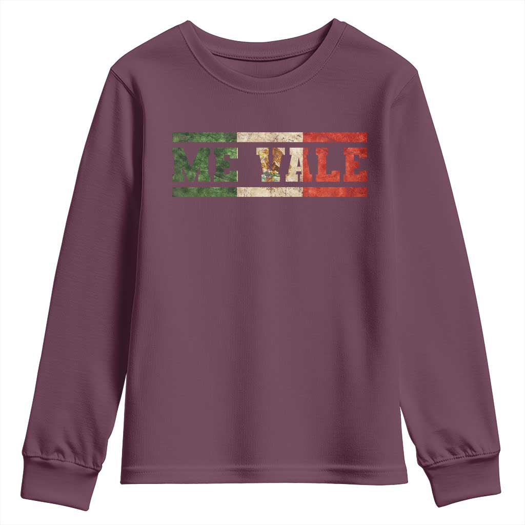 Me Vale Mexican Flag Latino Spanish Slang Youth Sweatshirt