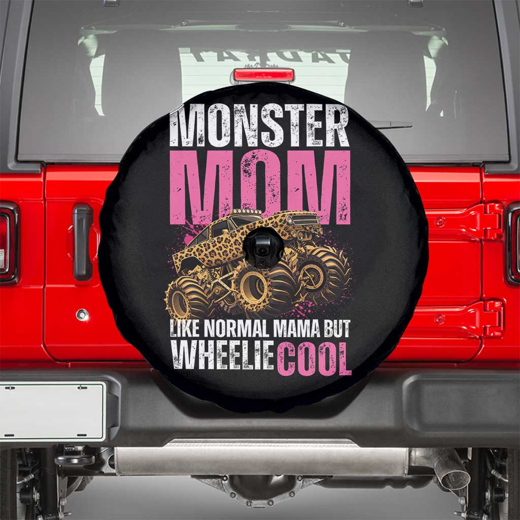 Monster Mom Like Normal Mama But Wheelie Cool Spare Tire Cover Monster Truck Mama
