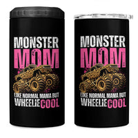 Monster Mom Like Normal Mama But Wheelie Cool 4 in 1 Can Cooler Tumbler Monster Truck Mama
