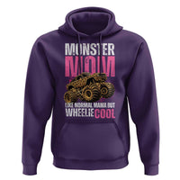 Monster Mom Like Normal Mama But Wheelie Cool Hoodie Monster Truck Mama