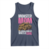 Monster Mom Like Normal Mama But Wheelie Cool Tank Top Monster Truck Mama