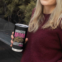 Monster Mom Like Normal Mama But Wheelie Cool Tumbler Cup Monster Truck Mama