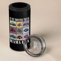 In My Monster Truck Mama Era 4 in 1 Can Cooler Tumbler