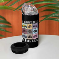 In My Monster Truck Mama Era 4 in 1 Can Cooler Tumbler