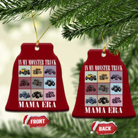In My Monster Truck Mama Era Ceramic Ornament