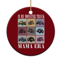 In My Monster Truck Mama Era Ceramic Ornament