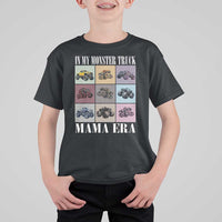 In My Monster Truck Mama Era T Shirt For Kid