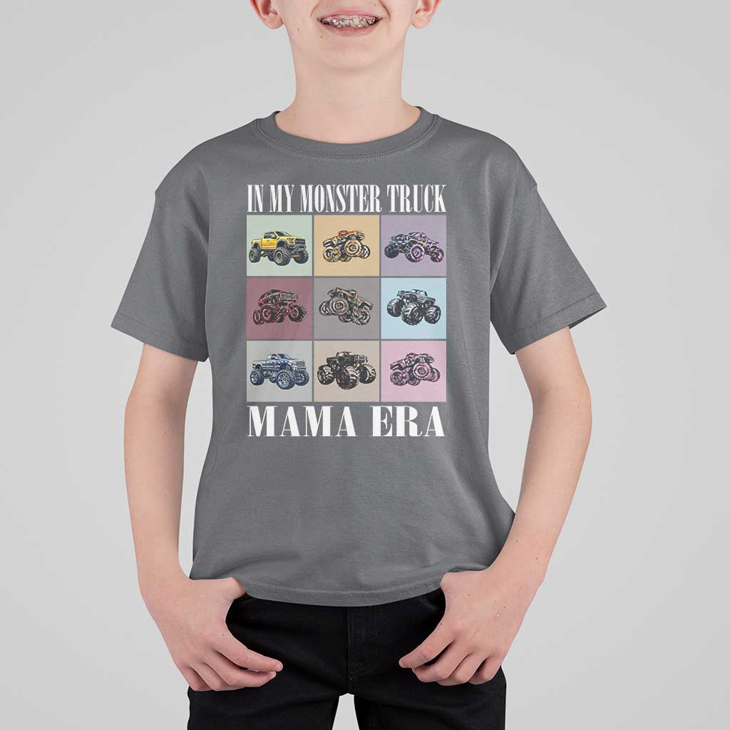 In My Monster Truck Mama Era T Shirt For Kid