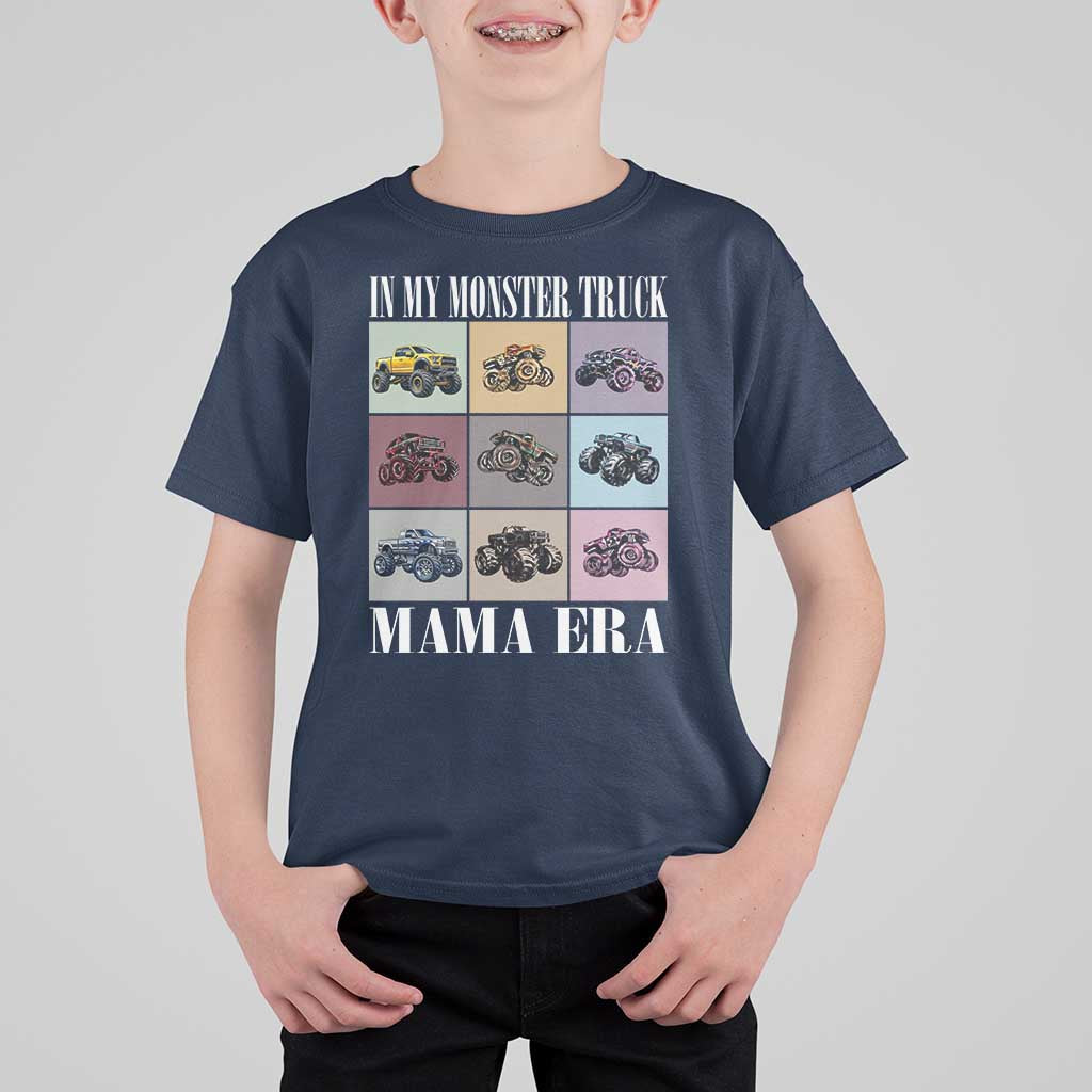 In My Monster Truck Mama Era T Shirt For Kid