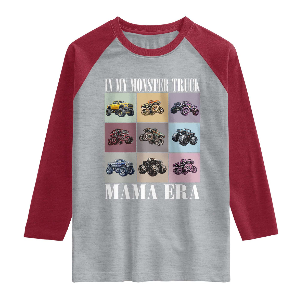 In My Monster Truck Mama Era Raglan Shirt