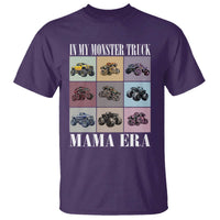 In My Monster Truck Mama Era T Shirt
