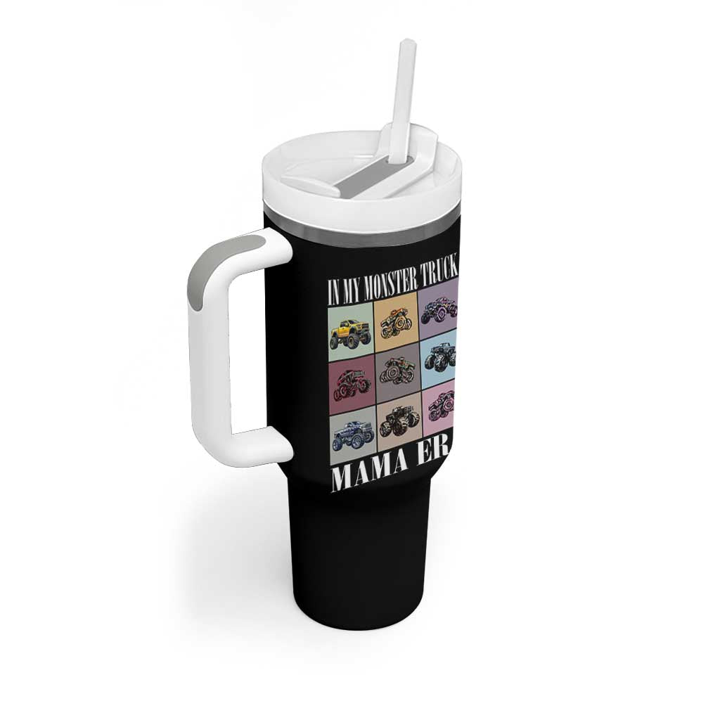 In My Monster Truck Mama Era Tumbler With Handle