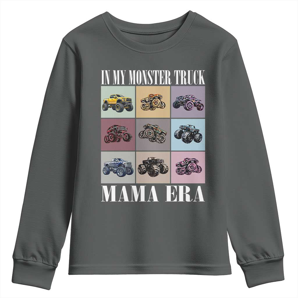 In My Monster Truck Mama Era Youth Sweatshirt