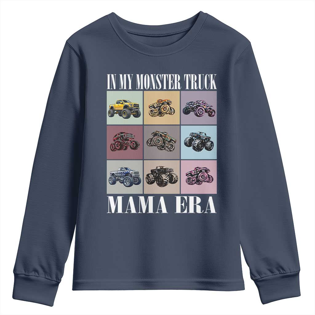 In My Monster Truck Mama Era Youth Sweatshirt