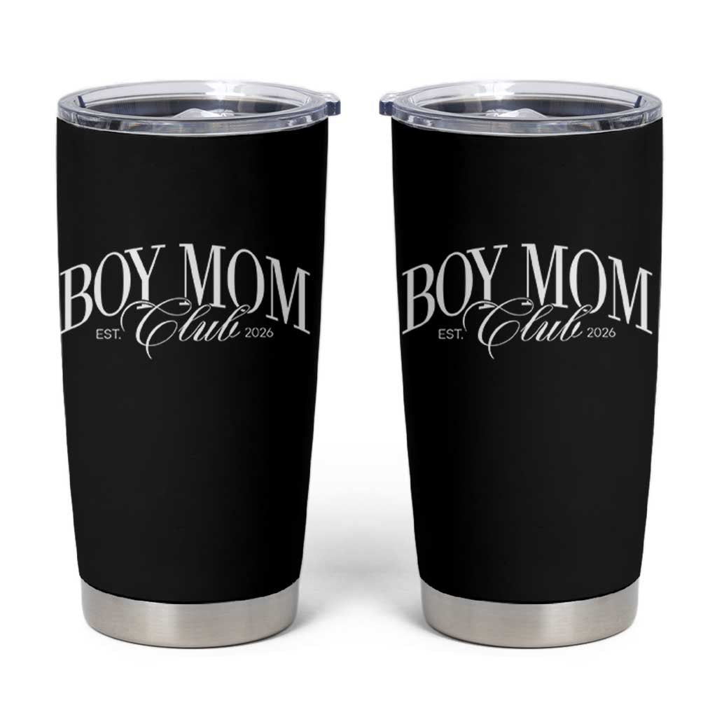 Boy Mom Club 2026 Tumbler Cup Funny Mother's Day Gift
