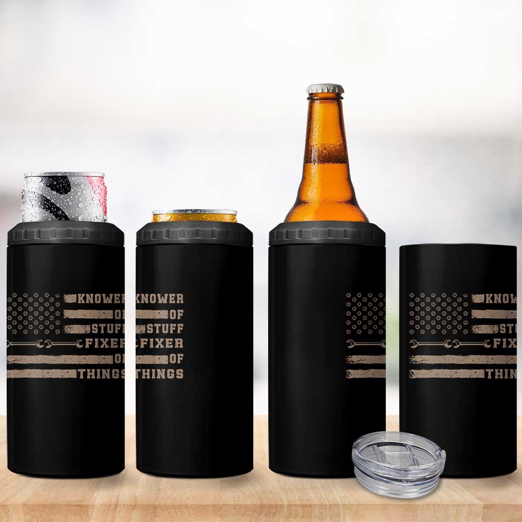 Knower Of Stuff Fixer Of Things 4 in 1 Can Cooler Tumbler Funny Handyman Dad Husband Vintage American Flag