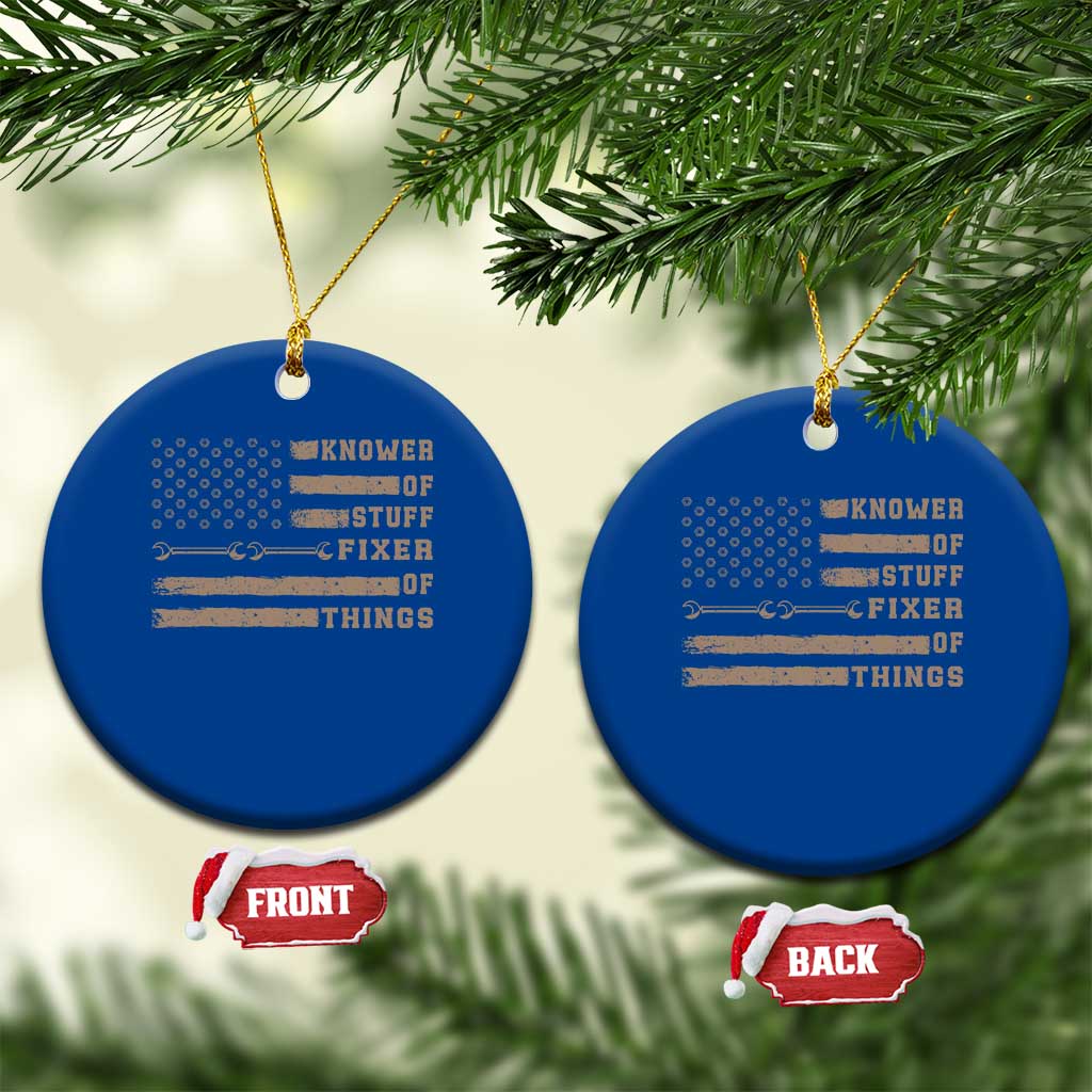 Knower Of Stuff Fixer Of Things Ceramic Ornament Funny Handyman Dad Husband Vintage American Flag